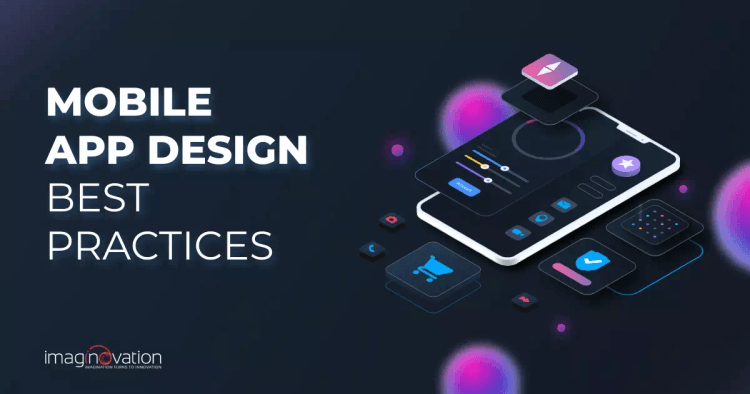 Mobile App Design Best Practices
