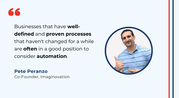 Businesses that are ready for automation - Pete Peranzo