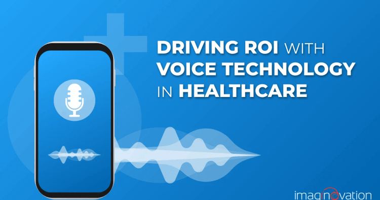 Voice Technology in Healthcare