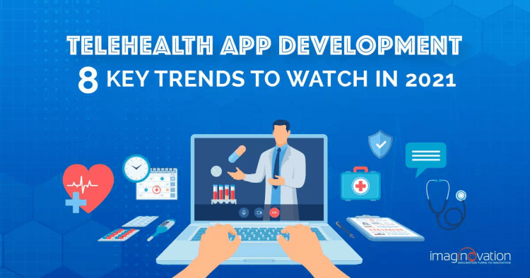 Telehealth App Development Trends