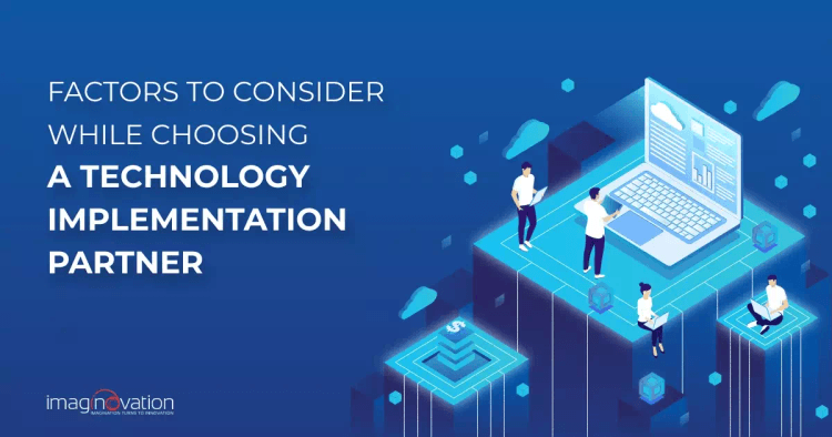 Choosing a right implementation partner