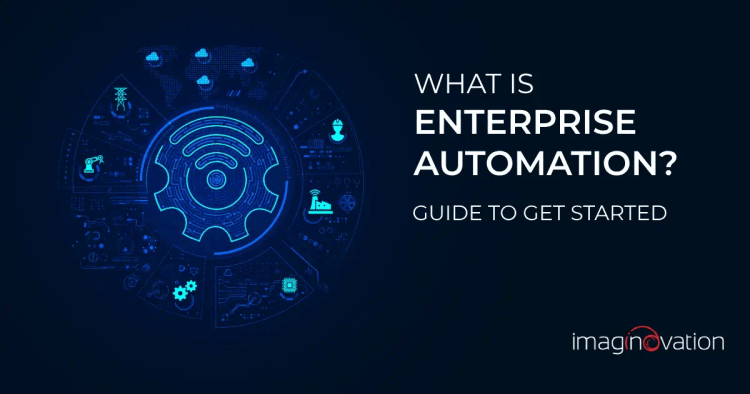 Enterprise Automation